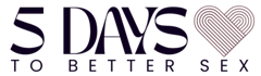 5 Days to Better Sex