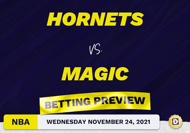 Hornets vs. Magic Predictions and Odds - Nov 24, 2021