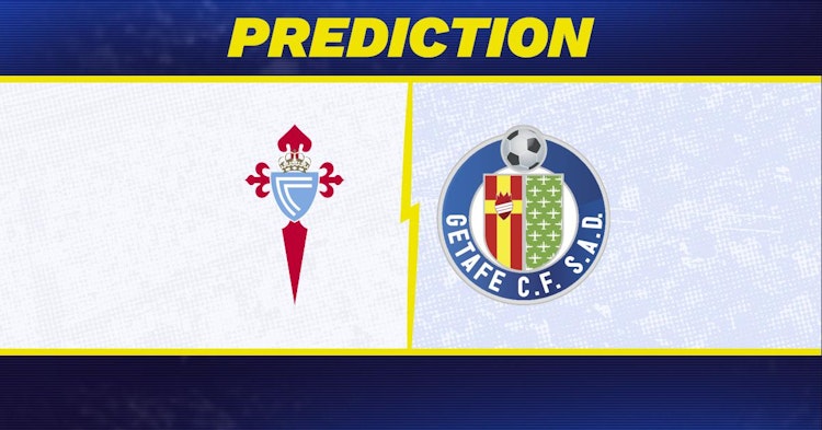 Celta Vigo-Getafe Predictions and Game Preview.