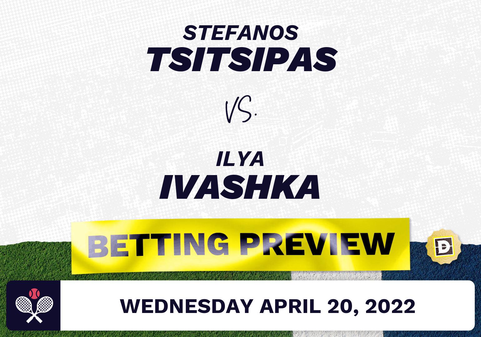 Stefanos Tsitsipas vs. Ilya Ivashka Predictions - Apr 20, 2022
