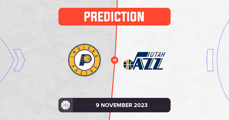 Pacers vs Jazz Prediction and NBA Tips - 9 November 2023