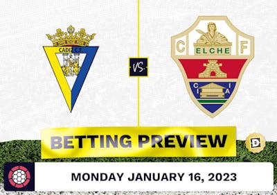Cadiz vs. Elche Prediction and Odds - Jan 16, 2023