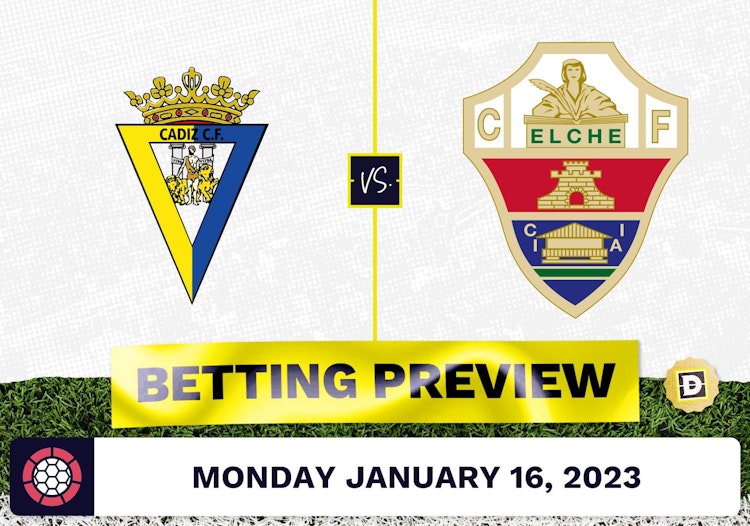 Cadiz vs. Elche Prediction and Odds - Jan 16, 2023