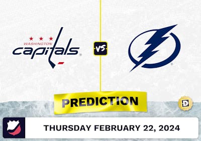 Washington Capitals vs. Tampa Bay Lightning Prediction, Odds, NHL Picks [2/22/2024]