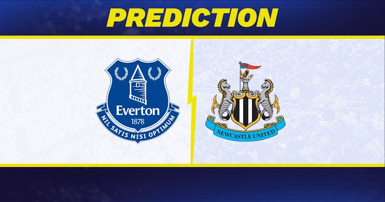 Everton-Newcastle Predictions and Game Preview.