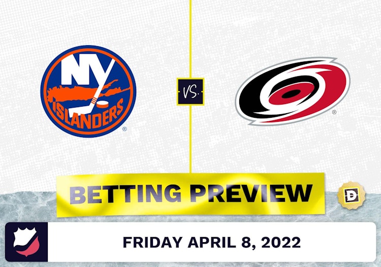 Islanders vs. Hurricanes Prediction and Odds - Apr 8, 2022