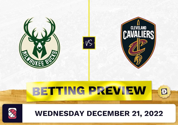 Bucks vs. Cavaliers Prediction and Odds - Dec 21, 2022