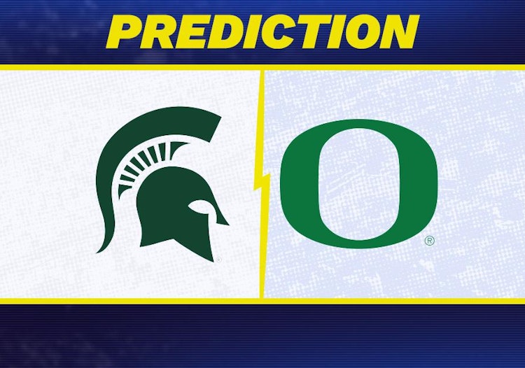 Michigan State-Oregon Predictions and Game Preview.