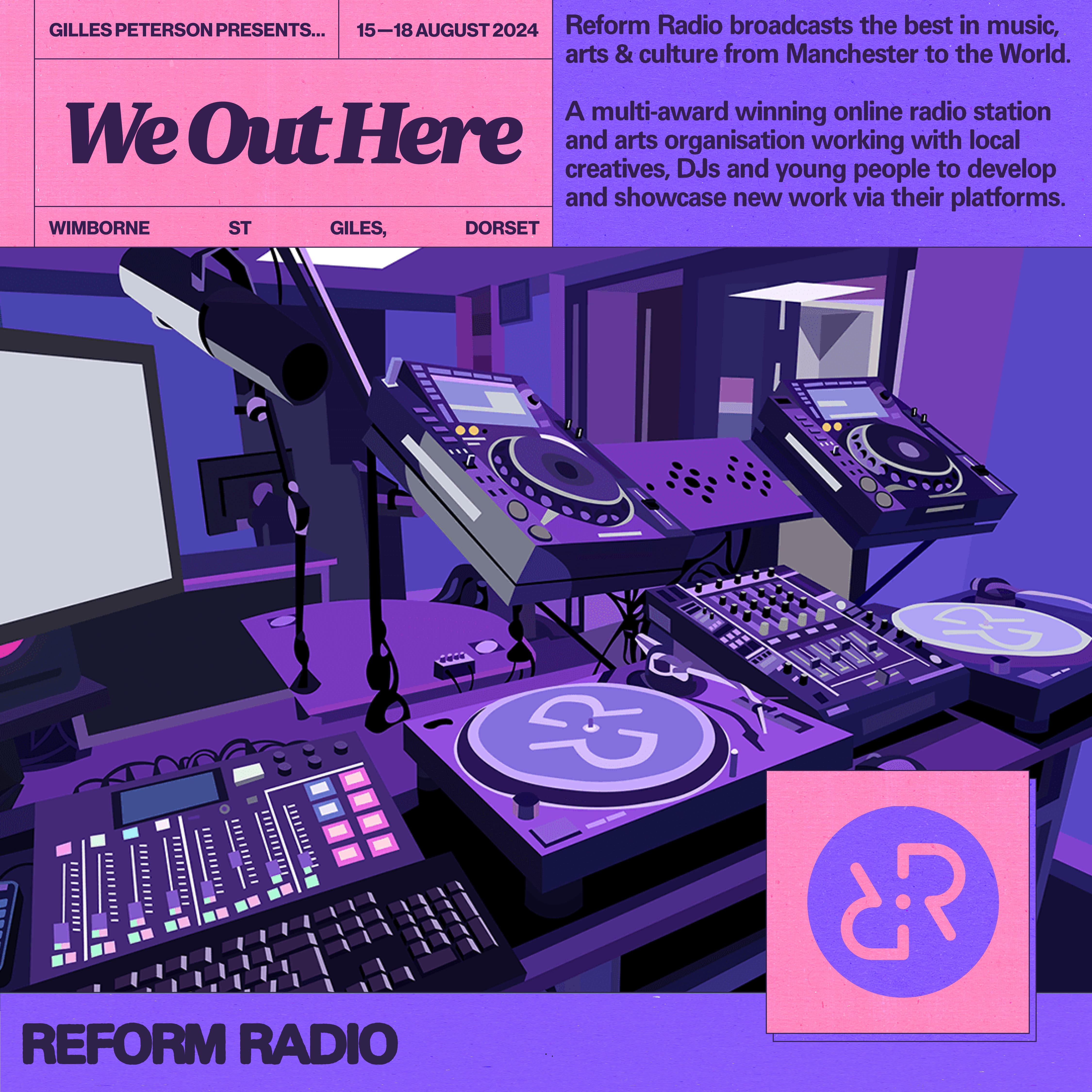 We Out Here x Worldwide FM: Reform Radio