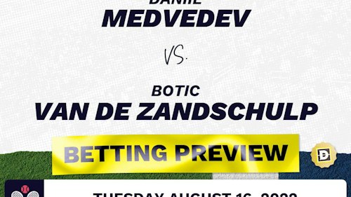 Daniil Medvedev vs. Botic Van de Zandschulp Predictions - Aug 16, 2022
