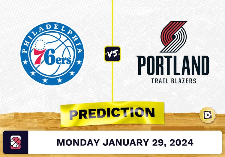 Philadelphia 76ers vs. Portland Trail Blazers Prediction, Odds, NBA Picks [1/29/2024]