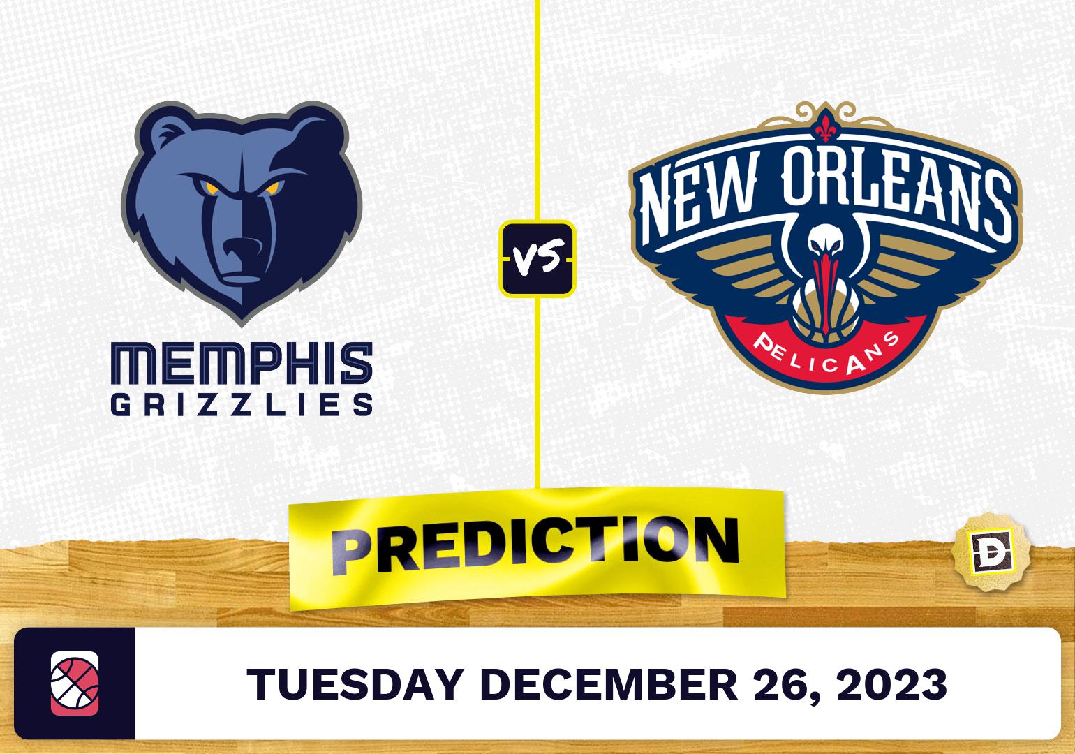 Memphis Grizzlies vs. New Orleans Pelicans Prediction, Odds, NBA Picks  [12/26/2023]
