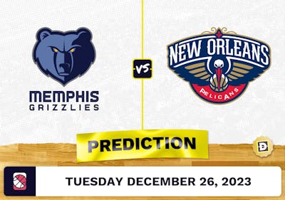 Memphis Grizzlies vs. New Orleans Pelicans Prediction, Odds, NBA Picks  [12/26/2023]