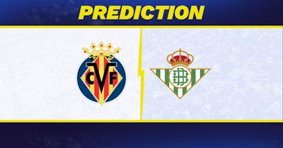 Villareal vs. Real Betis prediction, odds, La Liga picks [9/14/2026]