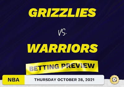 Grizzlies vs. Warriors: Betting Picks, Predictions and Odds - Thu Oct 28, 2021