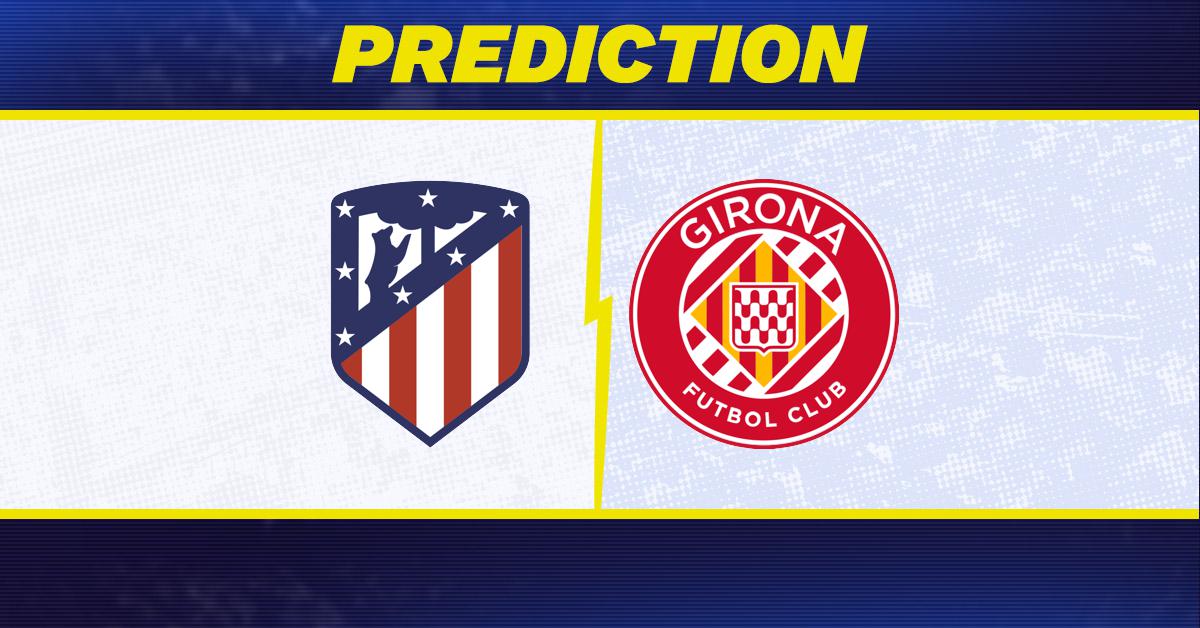 Atletico Madrid vs. Girona prediction, odds, La Liga picks [5/17/2026]