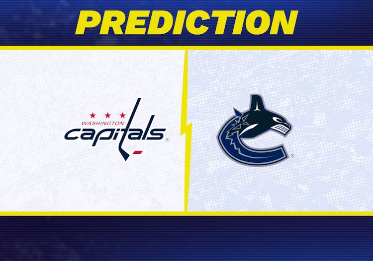 Washington Capitals-Vancouver Canucks Predictions and Game Preview.