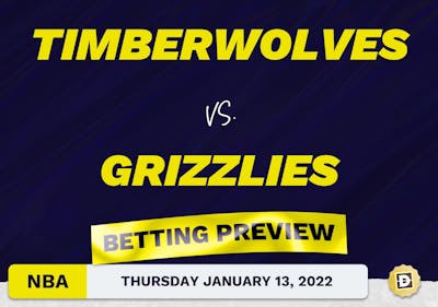 Timberwolves vs. Grizzlies Predictions and Odds - Jan 13, 2022