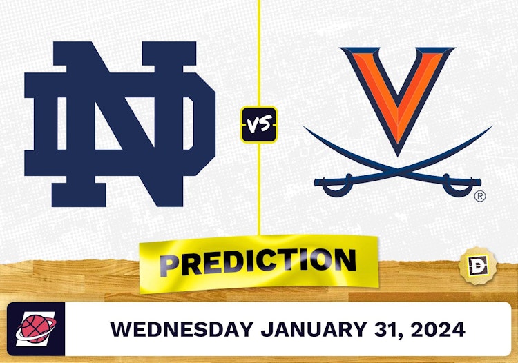 Notre Dame vs. Virginia Prediction, Odds, College Basketball Picks [1/31/2024]