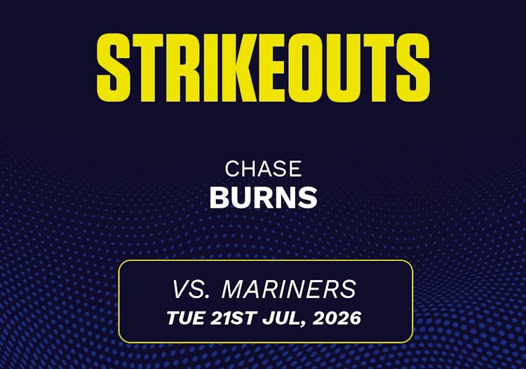 Chase Burns projected stats for Tuesday, July 21, 2026.
