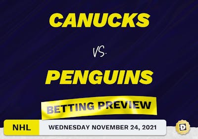 Canucks vs. Penguins Predictions and Odds - Nov 24, 2021