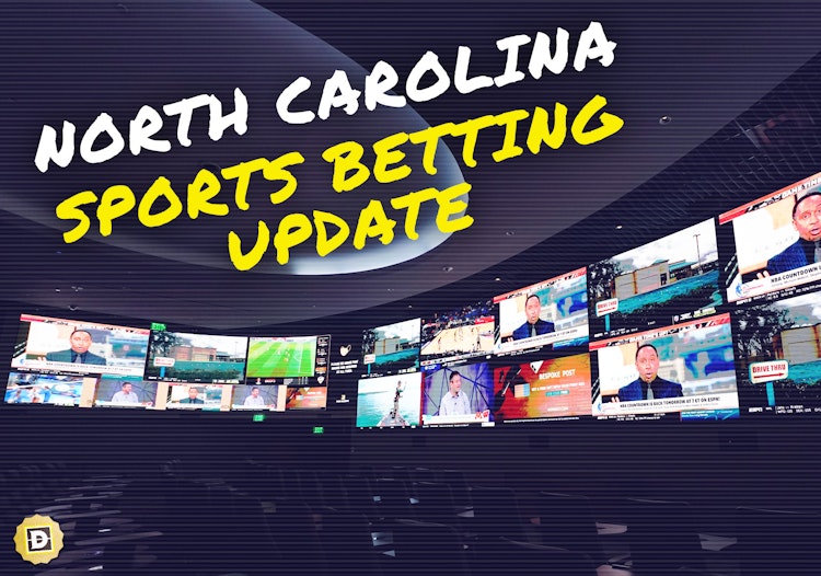 North Carolina Moves Closer to Online Sports Betting: What You Need to Know, Promos and More