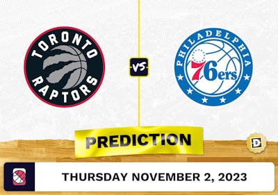 Raptors vs. 76ers Prediction and Odds - November 2, 2023