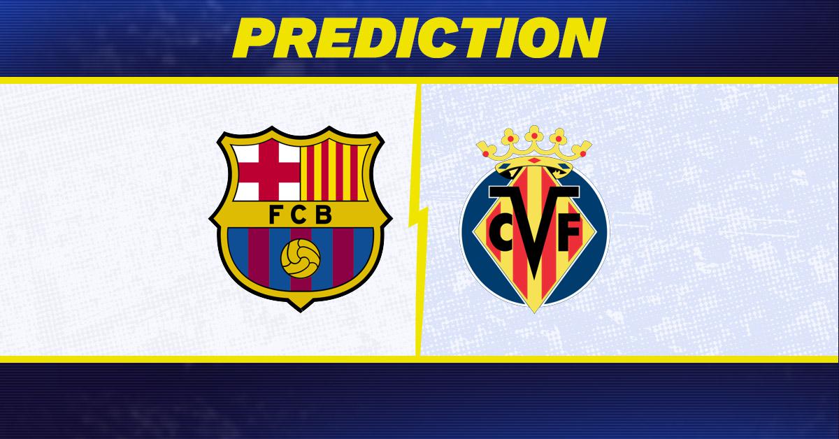Barcelona vs. Villareal prediction, odds, La Liga picks [2/28/2026]