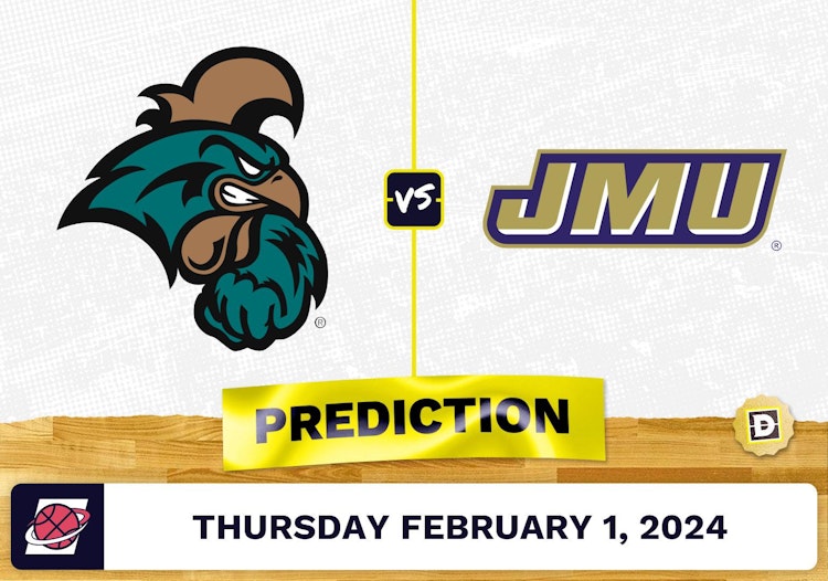 Coastal Carolina vs. James Madison Prediction, Odds, College Basketball Picks [2/1/2024]