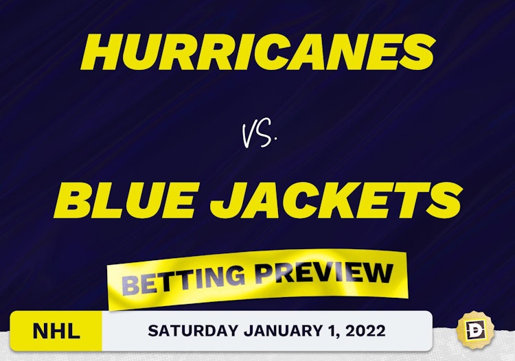 Hurricanes vs. Blue Jackets Predictions and Odds - Jan 1, 2022