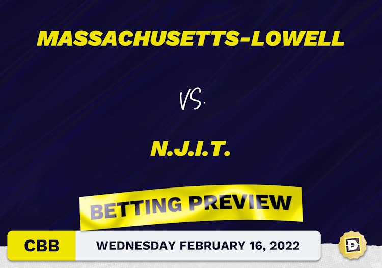 Massachusetts-Lowell vs. N.J.I.T. CBB Predictions and Odds - Feb 16, 2022