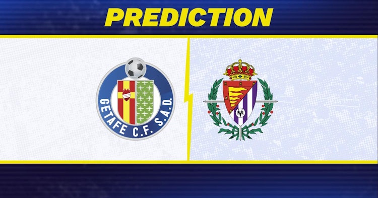 Getafe-Valladolid Predictions and Game Preview.