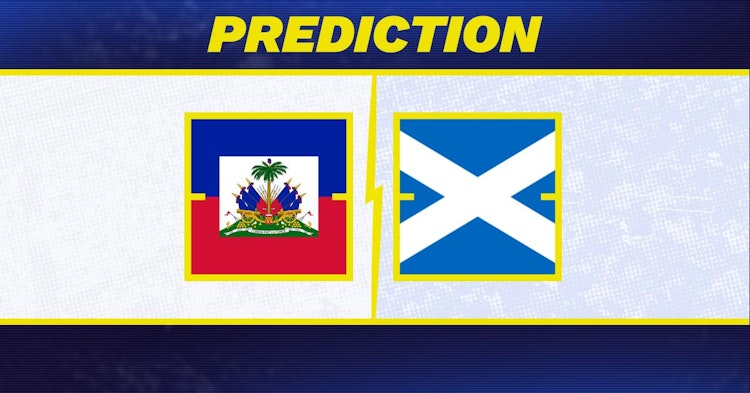 Haiti-Scotland Early Predictions and Betting Preview.