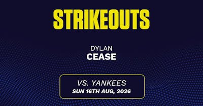 Dylan Cease projections August 16: Strikeouts, outs, and earned runs vs. Yankees [2026]
