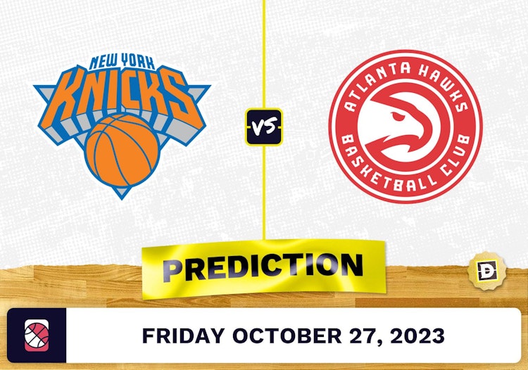 Knicks vs. Hawks Prediction and Odds - October 27, 2023