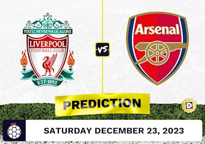 Liverpool vs. Arsenal Prediction, Odds, Premier League Picks  [12/23/2023]