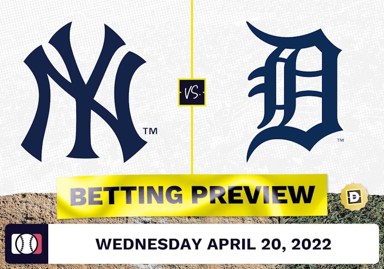 Yankees vs. Tigers Prediction and Odds - Apr 20, 2022