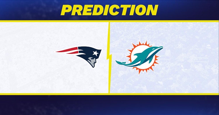 New England Patriots-Miami Dolphins Predictions and Game Preview.