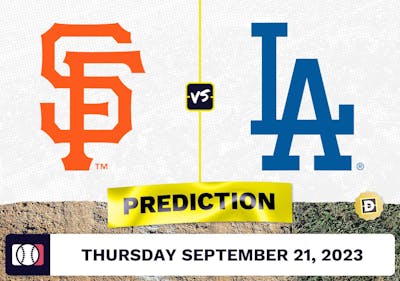 Giants vs. Dodgers Prediction for MLB Thursday [9/21/2023]