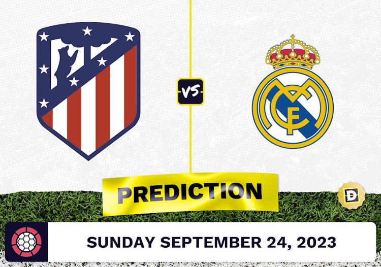 Atletico Madrid vs. Real Madrid Prediction and Odds - September 24, 2023