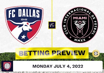 FC Dallas vs. Inter Miami Prediction - Jul 4, 2022