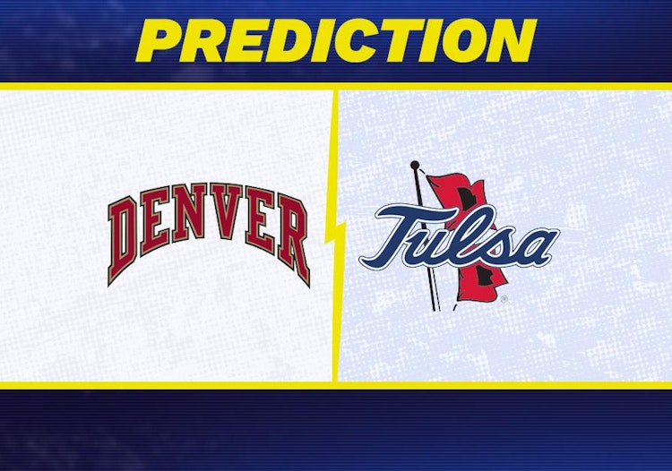 Denver-Tulsa Predictions and Game Preview.