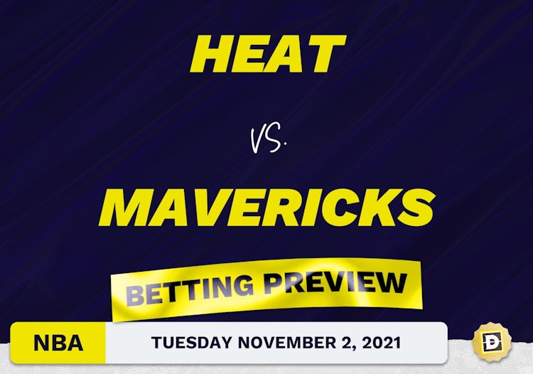 Heat vs. Mavericks Predictions and Odds - Nov 2, 2021