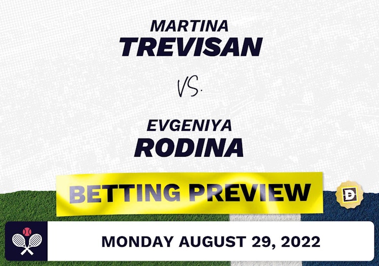 Martina Trevisan vs. Evgeniya Rodina Predictions - Aug 29, 2022