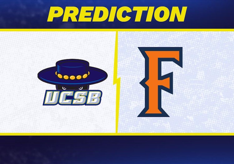 UC Santa Barbara-Cal State Fullerton Predictions and Game Preview.
