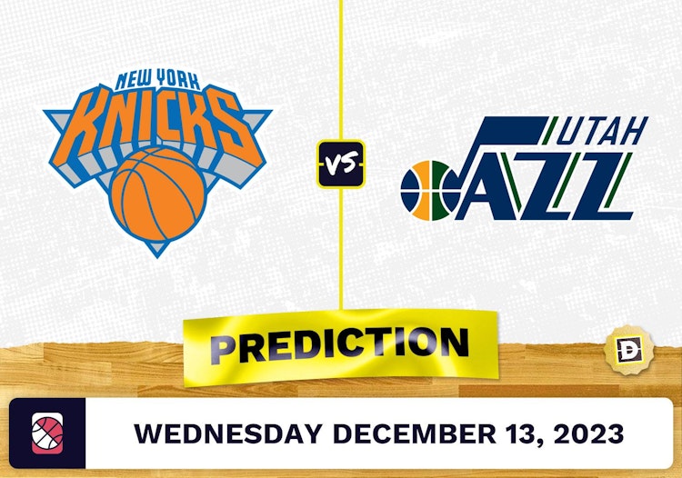 New York Knicks vs. Utah Jazz Prediction, Odds, Picks for NBA Wednesday [12/13/2023]