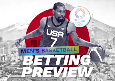 Who Will Win The Gold Medal? Men's Basketball - Tokyo 2020 Olympics Betting Preview
