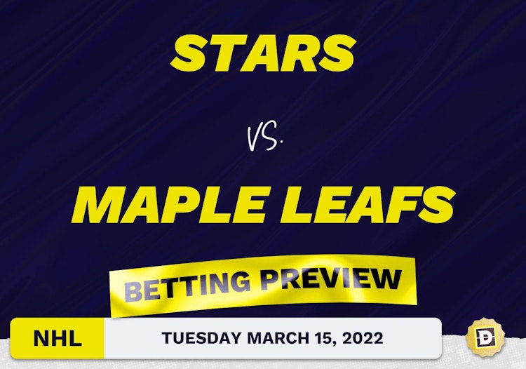 Stars vs. Maple Leafs Predictions and Odds - Mar 15, 2022
