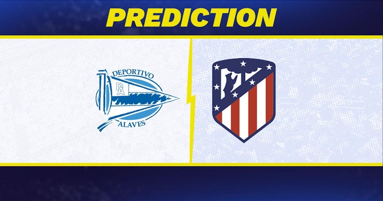 Alaves-Atletico Madrid Predictions and Game Preview.