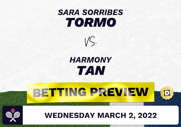 Sara Sorribes Tormo vs. Harmony Tan Predictions - Mar 2, 2022